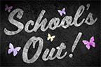 Mark "School Out" On "No School" Days!